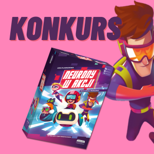 Konkurs "Neurony w akcji"