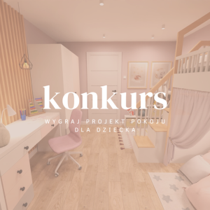 Wygraj projekt pokoju dziecięcego