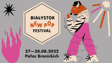 Białystok: Wygraj bilety na NEW POP FESTIVAL 2022