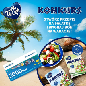Wygraj wakacje za fotkę sałatki NaTurek Kortos