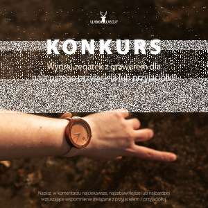 Wygraj zegarek dla przyjaciela!