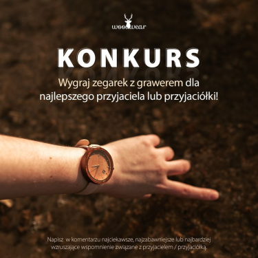 Wygraj zegarek dla przyjaciela!