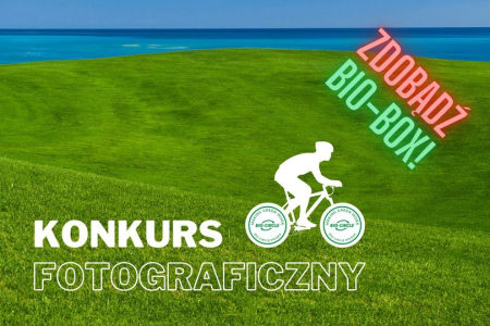 Konkurs "Do jakiego zielonego miejsca dotarłaś/dotarłeś rowerem?"