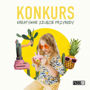 Konkurs "Kreatywne zdjęcie przyrody"
