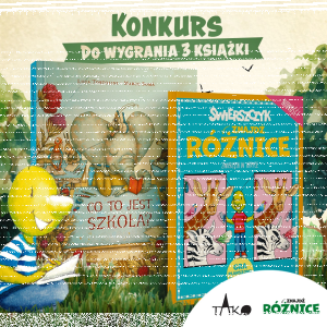 Konkurs "Co to jest szkoła"