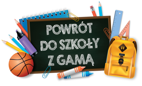 Loteria "Powrót do szkoły z Gamą"