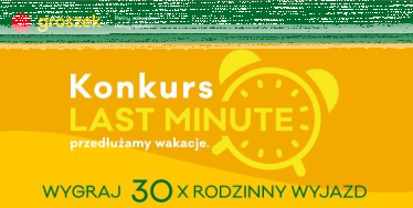Konkurs "Last minute przedłużamy wakacje"