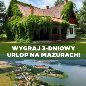 Wygraj pobyt w Willi Lichaczówka