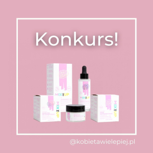 Wygraj kosmetyki Mix Me Up
