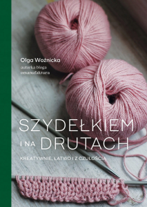 Wygraj książkę "Szydełkiem i na drutach" do godz. 20:00