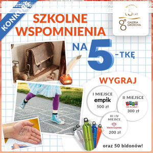 Konkurs "Szkolne wspomnienia na 5-tkę"