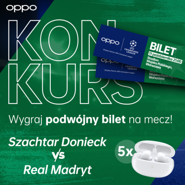 Konkurs "Chcesz zobaczyć mecz UEFA Champions League Real Madryt VS Szachtar Donieck na żywo?"