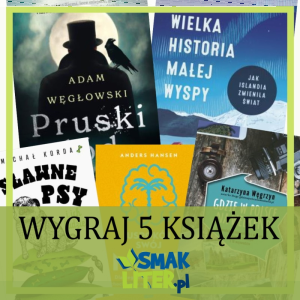 Konkurs "Masz ochotę na nasz pakiet 5 książek"