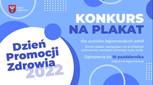Legionowo: Konkurs na plakat "Dzień Promocji Zdrowia 2022"