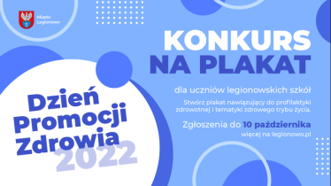 Legionowo: Konkurs na plakat "Dzień Promocji Zdrowia 2022"