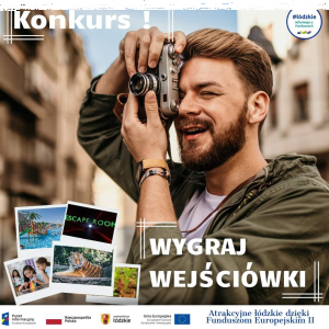 Konkurs "Atrakcyjne łódzkie dzięki Funduszom Europejskim II"