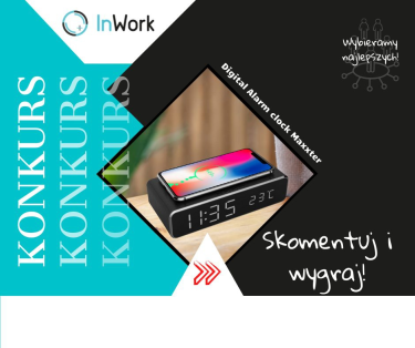 Konkurs "jaki jest twój skuteczny sposób na poranne wczesne pobudki?"