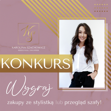 Wygraj zakupy ze stylistką
