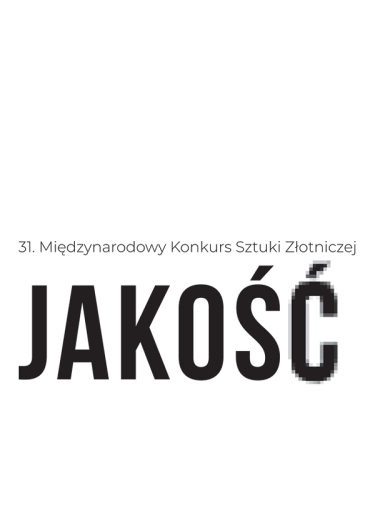 Międzynarodowy Konkurs Sztuki Złotniczej JAKOŚĆ