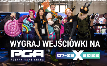Wygraj bilet na Poznań Game Arena 2022