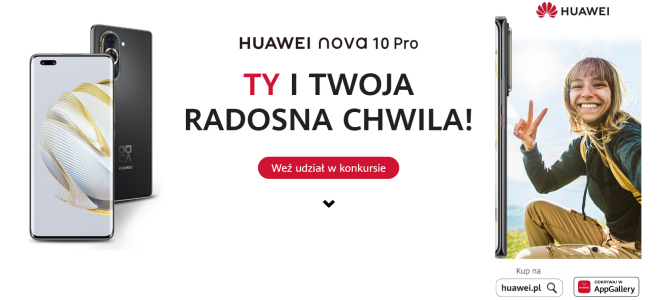 Konkurs "Selfie HUAWEI Nova 10 Pro"