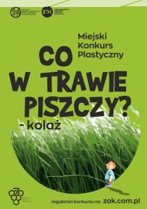 Zielona Góra: Miejski Konkurs Plastyczny "Co w trawie piszczy?"