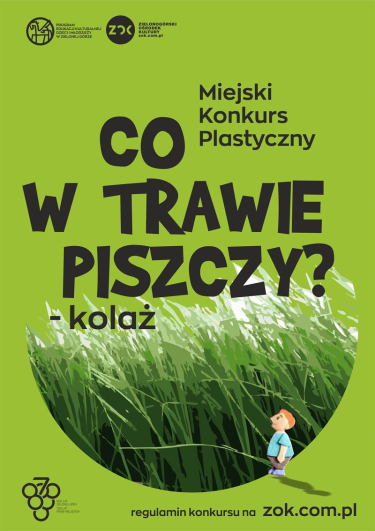 Zielona Góra: Miejski Konkurs Plastyczny "Co w trawie piszczy?"
