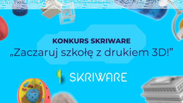 Konkurs "Zaczaruj szkołę z drukiem 3D"