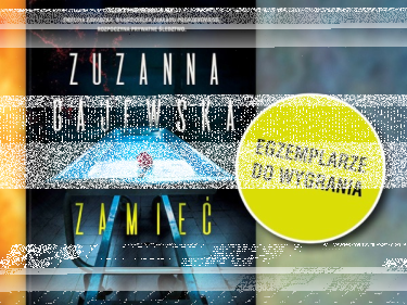 Konkurs "Wygraj Zamieć"