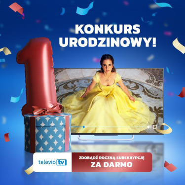 Wielki konkurs z okazji pierwszych urodzin Televio!