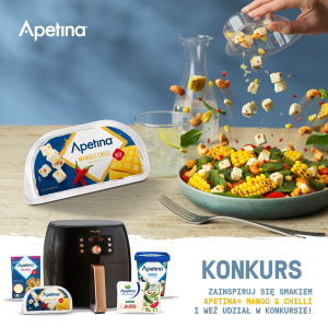 Konkurs "Zainspiruj się smakiem Apetina Mango&Chilli"