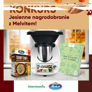 Konkurs "Jesienne nagrodobranie z Melvit"