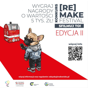 Recyklingowy Konkurs Filmowy "[RE] MAKE Festival" edycja II