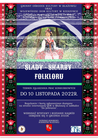 VII edycja Podkarpackiego Konkursu Fotograficznego "ŚLADY - SKARBY FOLKLORU"