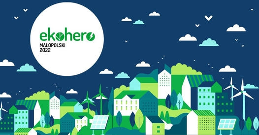 Konkurs "EKO-HERO Małopolski 2022"