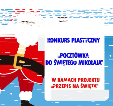 XXIII Ogólnopolski Konkurs Plastyczny "Pocztówka do Świętego Mikołaja"