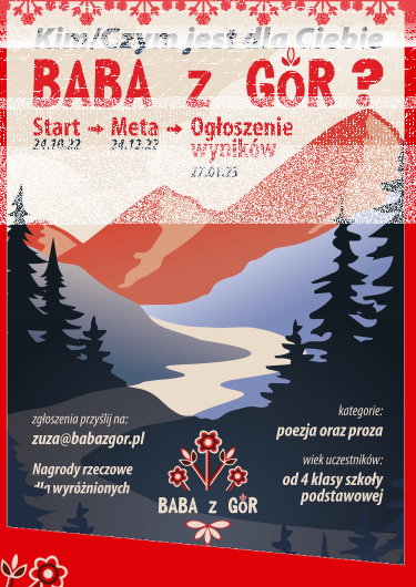 Konkurs "Kim/Czym jest dla Ciebie Baba z Gór?"