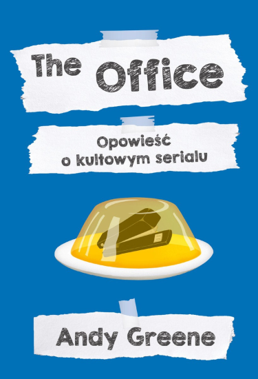 Wygraj książkę "The Office. Opowieść o kultowym serialu"