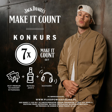 Konkurs "Jack Daniels MAKE IT COUNT"