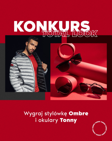 Konkurs "TOTAL LOOK z Ombre & Tonny"