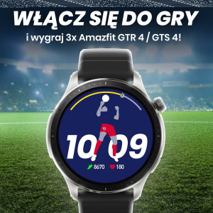 Konkurs "Kibicuję z Amazfit - wygraj smartwatch"