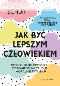 Konkurs z książką "Jak być lepszym człowiekiem"