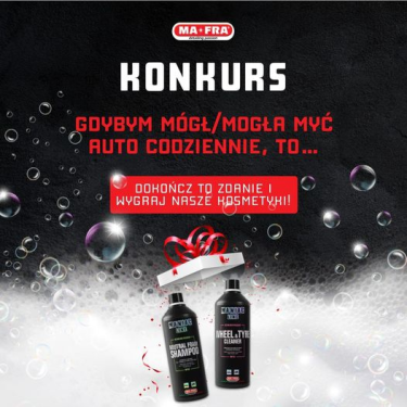 Konkurs "Gdybym mógł/mogła myć auto codziennie"