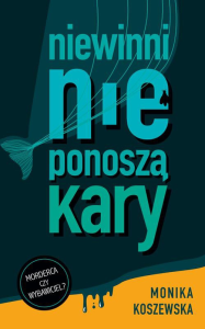 Wygraj książkę "Niewinni nie ponoszą kary"