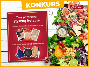 Konkurs "Twój pomysł na: pyszną kolację!"