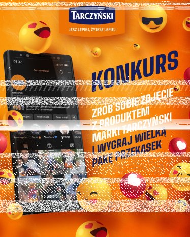 Konkurs "Pokaż, jak dobrze wychodzisz z Tarczyńskim na zdjęciach"