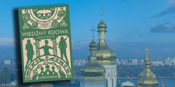 Konkurs "Wiedźmy Kijowa" Łady Łuziny