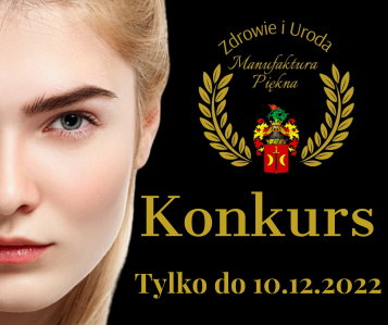 Konkurs od Manufaktura Piękna Inowrocław