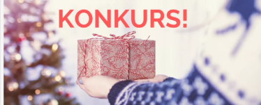 Wielki KONKURS świąteczny - wygraj prezenty dla całej rodziny!