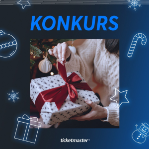 Konkurs "Wyraź to z Ticketmaster"